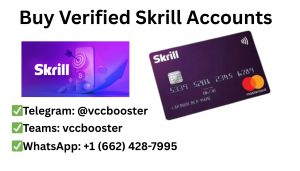 Buy Verified Skrill Accounts